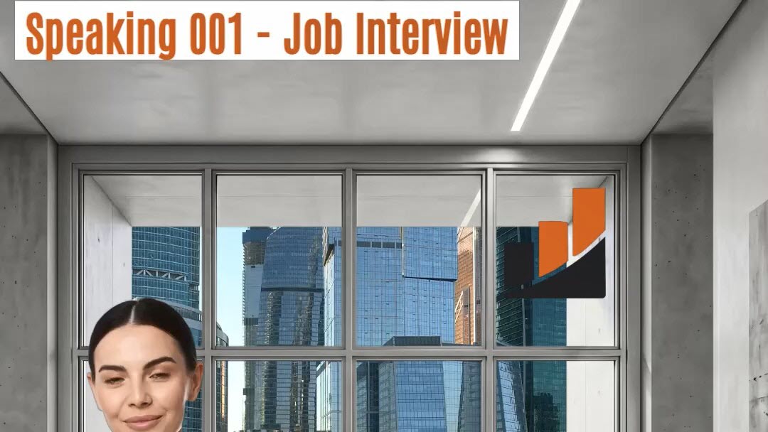 Speaking 001 – Job Interview